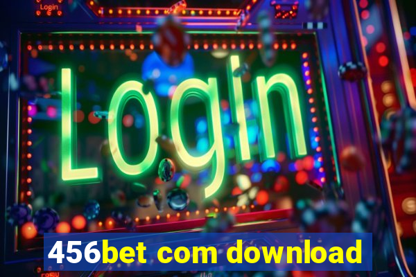 456bet com download